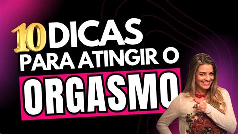 Masturbação Feminina: Veja 10 Dicas Para Atingir o Orgasmo.